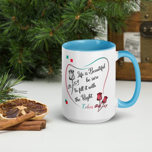 white-ceramic-mug-with-color-inside-blue-15oz-right-64eb5a1bc731d.jpg Life is Beautiful - Mug with Color Inside