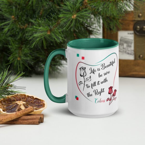 white-ceramic-mug-with-color-inside-dark-green-15oz-left-64eb5a1bc7047.jpg Life is Beautiful - Mug with Color Inside