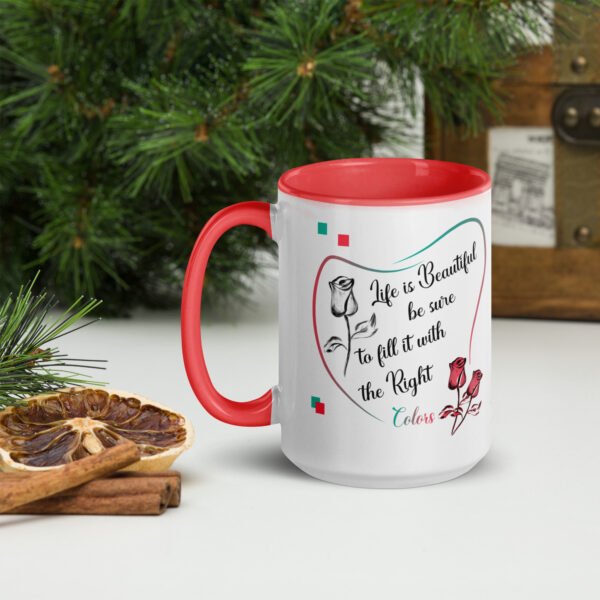 white-ceramic-mug-with-color-inside-red-15oz-left-64eb5a1bc6da4.jpg Life is Beautiful - Mug with Color Inside
