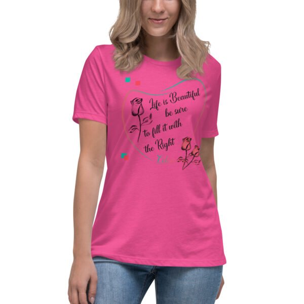womens-relaxed-t-shirt-berry-front-64ecdb0fc379b.jpg Life is Beautiful - Women's Relaxed T-Shirt