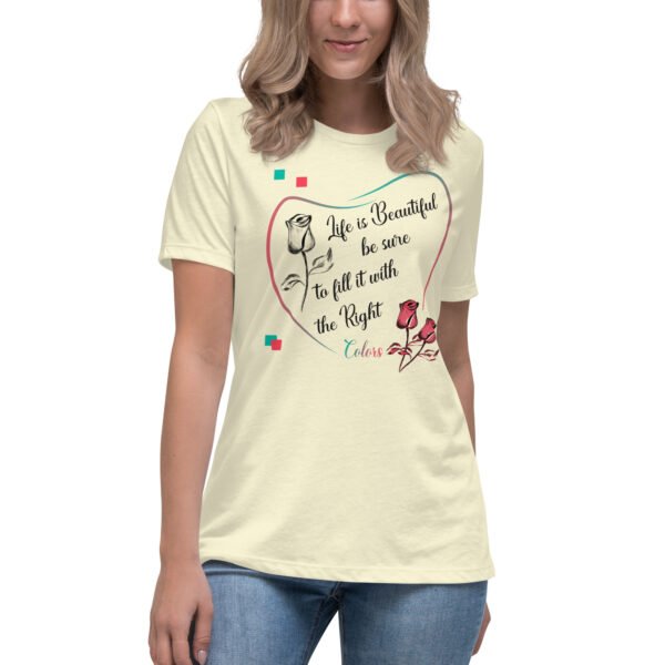 womens-relaxed-t-shirt-citron-front-64ecdb0fc4156.jpg Life is Beautiful - Women's Relaxed T-Shirt