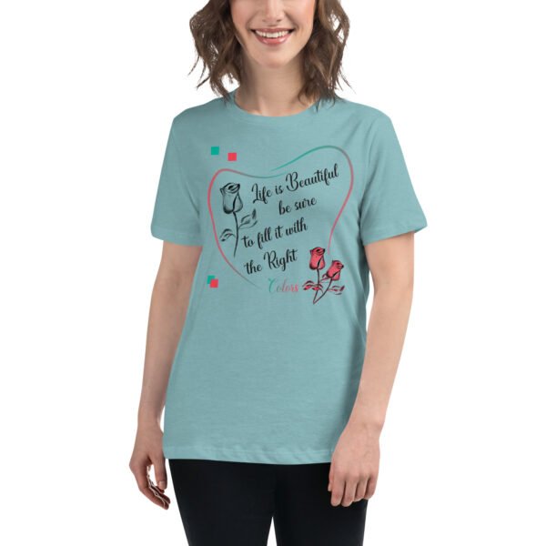 womens-relaxed-t-shirt-heather-blue-lagoon-front-64ecdb0fc3334.jpg Life is Beautiful - Women's Relaxed T-Shirt