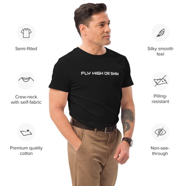 mens-premium-cotton-t-shirt-black-right-front-65ad5cbd66c21.jpg Fly High or swim Men's premium cotton t-shirt